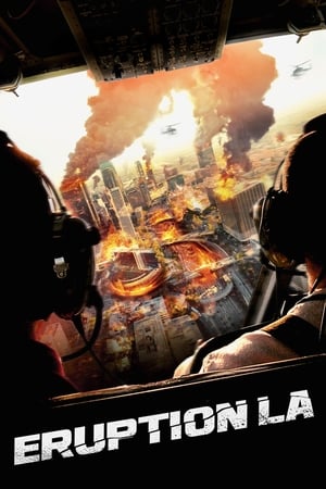 Eruption: LA (2018) Hindi Dual Audio | Hindi Dubbed Movie BluRay [1GB]