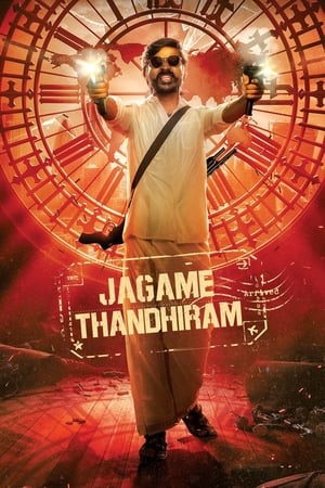 Jagame Thandhiram 2021 (Hindi -Telugu) Dual Audio | Hindi Dubbed Movie UnCut HDRip [1.3GB]