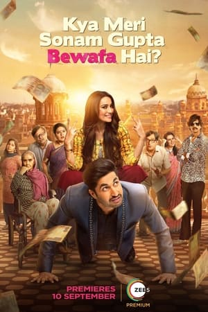 Kya Meri Sonam Gupta Bewafa Hai (2021) Hindi Dual Audio | Hindi Dubbed Movie HDRip [1.2GB]