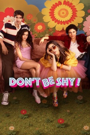 Don't Be Shy 2026 Hindi Audio WEB-DL | Hindi Dubbed Movie