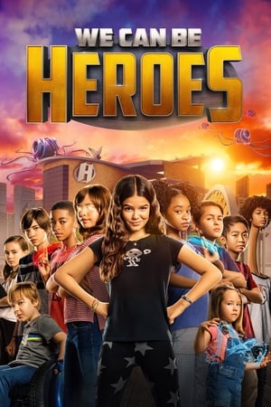 We Can Be Heroes (2020) Hindi Dual Audio | Hindi Dubbed Movie Web-DL [1GB]
